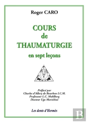 Cours De Thaumaturgie En Sept Lecons
