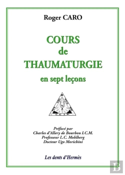 Bertrand.pt - Cours De Thaumaturgie En Sept Lecons