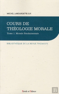 Bertrand.pt - Cours De Théologie Morale Tome 1 ; Morale Fondamentale
