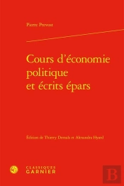 Cours D'Economie Politique Et Ecrits Epars