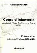 Cours D'Infanterie Enseigné À L'Ecole Supérieure De Guerre (1911)
