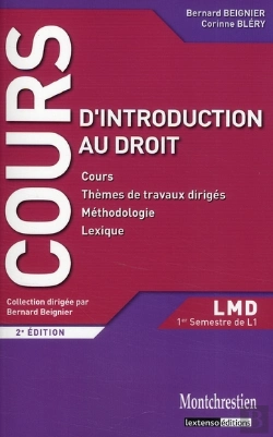 Bertrand.pt - Cours D'Introduction Au Droit ; Cours, Thèmes De Travaux, Méthodologie, Lexique (2ème Édition)