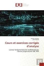 Cours Et Exercices Corriges D'Analyse - Licence Fondamentale De Mathematiquesclasses Preparatoires M