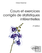 Cours Et Exercices Corrigés De Statistiques Inférentielles (2e Édition)