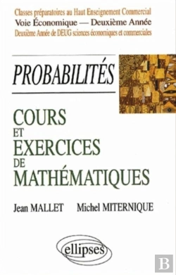 Bertrand.pt - Cours Et Exercices De Mathématiques - Probabilités - Tome 6 - Hec - Voie Économique - 2e Année
