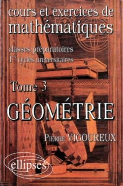 Bertrand.pt - Cours Et Exercices De Mathématiques Tome 3, Géométrie