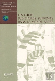 Cours Judiciaires Supremes Monde Arabe