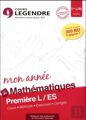Cours Legendre Mathematiques Premiere L Es Mon Annee