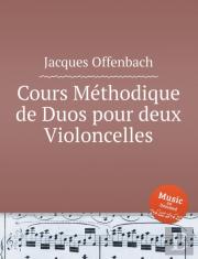 Cours Methodique De Duos Pour Deux Violoncelles. Duets For Two Cellos, Op.49