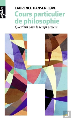 Bertrand.pt - Cours Particulier De Philosophie ; Questions Pour Le Temps Présent