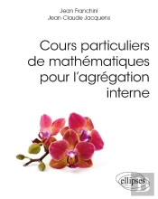 Cours Particuliers De Mathématiques Pour L'Agrégation Interne
