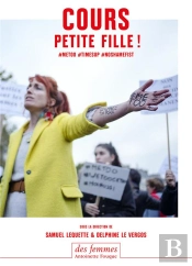 Cours Petite Fille ! #Metoo #Timesup #Noshamefist