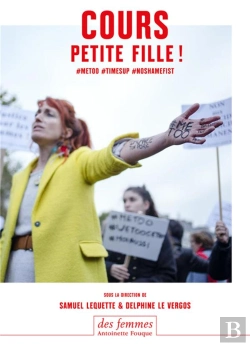 Bertrand.pt - Cours Petite Fille ! #Metoo #Timesup #Noshamefist