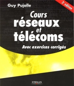 Bertrand.pt - Cours Réseaux Et Télécoms : Avec Exercices Corrigés