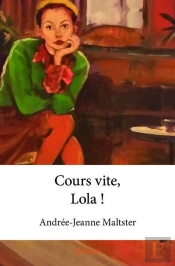 Cours Vite, Lola !