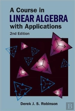 Bertrand.pt - Course In Linear Algebra With Applications, A (2nd Edition)