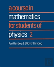 Course In Mathematics For Students Of Physics