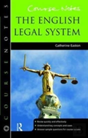 Course Notes: The English Legal System