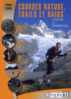 Bertrand.pt - Courses Nature, Trails Et Raids ; S'Initier Et Progresser