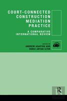 Court-Connected Construction Mediation Practice