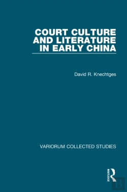 Bertrand.pt - Court Culture And Literature In Early China