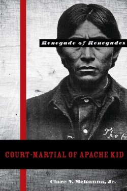 Bertrand.pt - Court-Martial Of Apache Kid, The Renegade Of Renegades