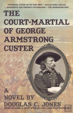 Bertrand.pt - Court-Martial Of George Armstrong Custer