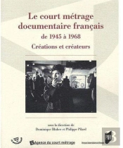 Court Métrage Documentaire Français De 1945 À 1968