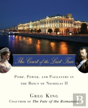 Court Of The Last Tsar