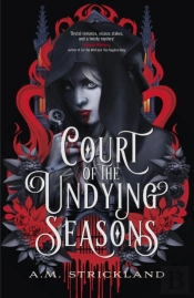 Court Of The Undying Seasons