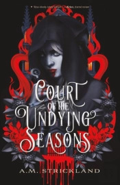 Court Of The Undying Seasons
