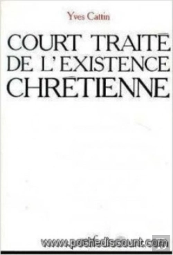 Bertrand.pt - Court Traite De L'Existence Chretienne