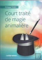 Court Traite De Magie Animaliere