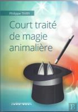 Bertrand.pt - Court Traite De Magie Animaliere