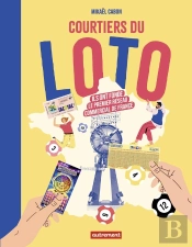 Courtiers Du Loto : Ils Ont Fondé Le Premier Réseau Commercial De France