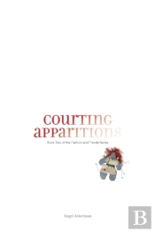Courting Apparitions