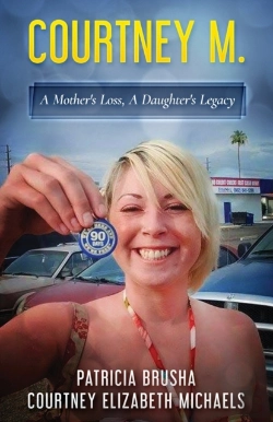 Bertrand.pt - Courtney M.: A Mother'S Loss, A Daughter