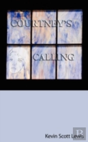 Courtney'S Calling