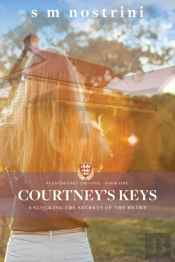 Courtney'S Keys: Unlocking The Secrets O