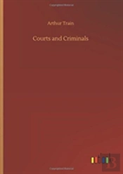 Courts And Criminals