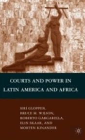 Courts And Power In Latin America And Africa