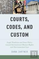 Courts, Codes, And Custom