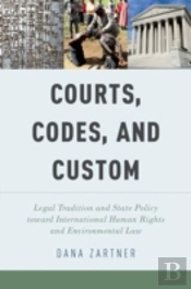 Courts, Codes, And Custom