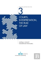 Courts, Interpretation, The Rule Of Law