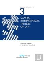 Courts, Interpretation, The Rule Of Law