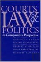 Courts, Law, And Politics In Comparative Perspective
