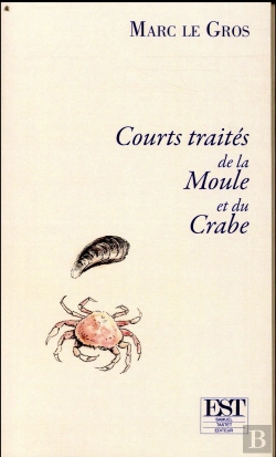 Bertrand.pt - Courts Traites De La Moule Et Du Crabe
