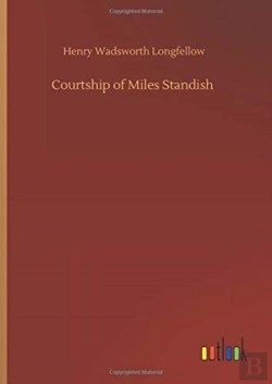 Bertrand.pt - Courtship Of Miles Standish