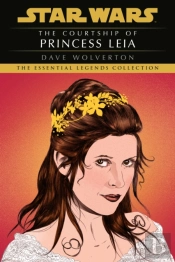Courtship Of Princess Leia: Star Wars Legends