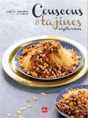 Couscous Et Tajines Vegetariens